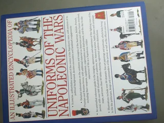 UNIFORMS OF THE NAPOLEONIC WARS ILLUSTRATED ENCYCLOPEDIA 2008 HARDBACK BOOK R249