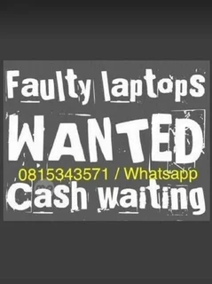Wanted: Old,used,working And Non Working Laptops For Cash