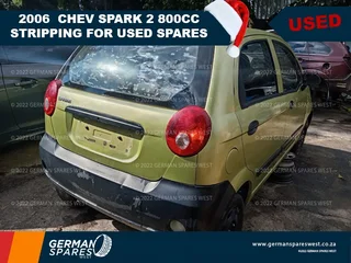 2006 Chev Spark 2 800cc Stripping for used spares