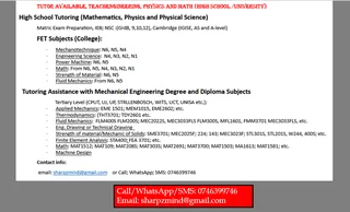 ONLINE TUITIONS ARE OFFERED: HIGH SCHOOL AND TERTIARY LEVEL (UNIVERSITY /COLLEGE): MATH PHYSICS AND