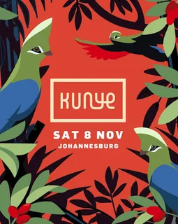Kunye Johannesburg General Access tickets R850 each 08 November 2025