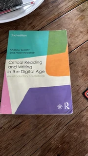 CRITICAL READING AND WRITING IN THE DIGITAL AGE - AN INTRODUCTORY COURSEBOOK (PAPERBACK, 2ND REVISED
