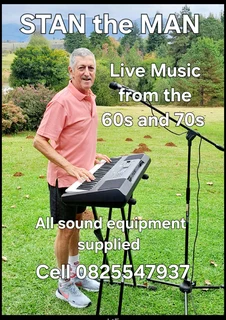 Musician .Live Music with STAN the MAN . (Keyboard and Vocals) .Golden Oldies from the 60s and 70s .