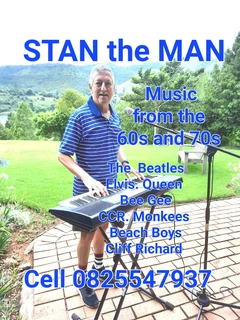 STAN the MAN . Live music from the 60s and 70s . .Keyboard and Vocals . .