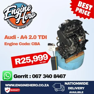 Audi | A4 | 2.0L Diesel | CBA Engine - R25 999incl vat | Import Engine |  Gerrit 067 340 8467