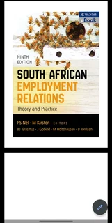 South African Employment Relations Theory and Practice 9th edition