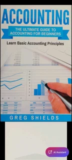 Accounting: The Ultimate Guide to Accounting for Beginners