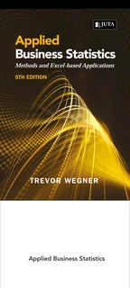 Applied Business Statistics 5th edition