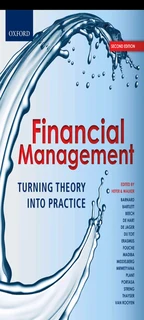 Financial Management: Turning theory into practice 2nd edition