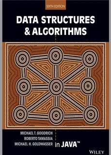 Data Structures and Algorithms in Java 6th edition