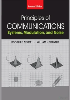 Principles of Communications: Systems, Modulation and Noise 7th edition