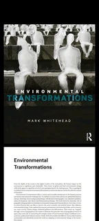 Environmental Transformations Book by Mark Whitehead