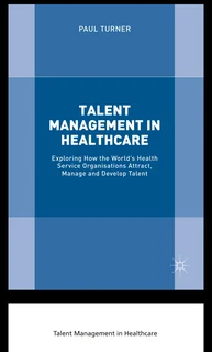 Talent Management in Healthcare