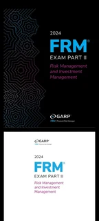 FRM Exam 2024 GARP Part 2