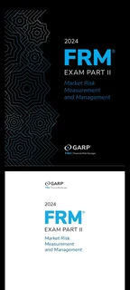 FRM Exam 2024 GARP Part 2