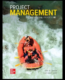 Project Management: The Managerial Process 8th edition