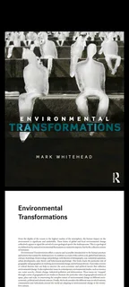 Environmental Transformations Book by Mark Whitehead