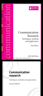 Communication Research: Techniques, Methods and Applications 2nd edition