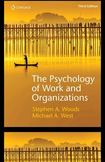 The Psychology of Work and Organizations 3rd edition