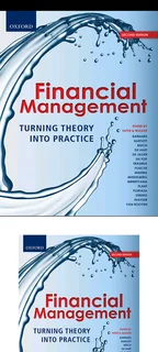 Financial Management: Turning theory into Practice 2nd edition