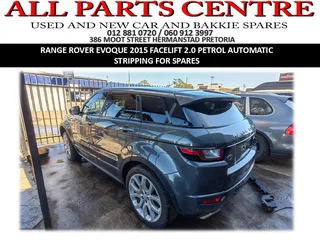 Range Rover Evoque 2015 Facelift 2.0 Petrol Automatic – Stripping for Spares