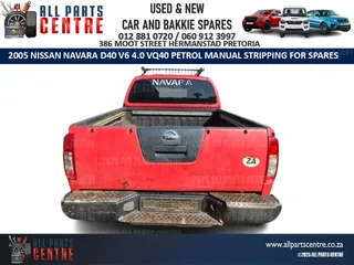 Stripping for Spares Nissan Navara D40 2005 VQ40 V6 4.0 petrol manual
