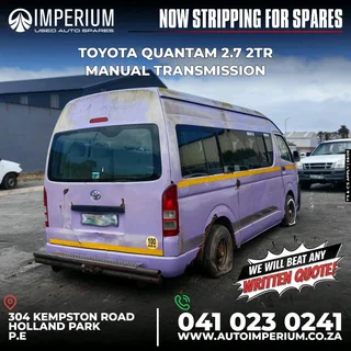 Stripping For Spares I Toyota Quantum 2.7 2tr Manual Transmission