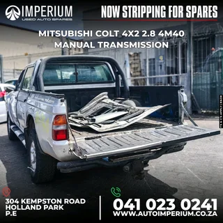 STRIPPING FOR SPARES I MITSUBISHI COLT 4X2 2.8 4M40 MANUAL TRANSMISSION