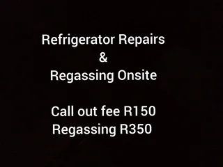 Refrigerator repairs and regassing onsite