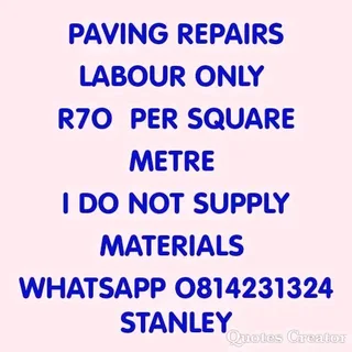 Paving R50 Per Square Labour 0814231324