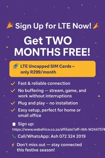 APPLY NOW FOR FIBRE OR LTE WITH TWO MONTHS FREE!!!!!!!!