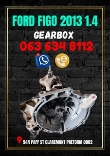 Ford Figo 2013 1.4 Gearbox R4500 Call Me 063 149 6230