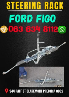 Ford figo steering rack Call or WhatsApp me 063 149 6230