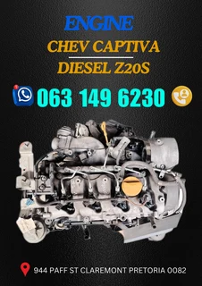 Chev captiva diesel z20s engine R25000 Call or WhatsApp me 063 149 6230