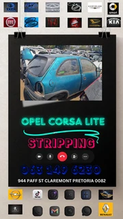 Opel corsa lite stripping for spares Whatsapp me today 0631496230