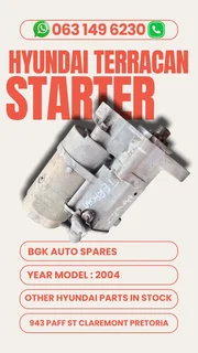 Hyundai Terracan starter Call or WhatsApp me 0636348112
