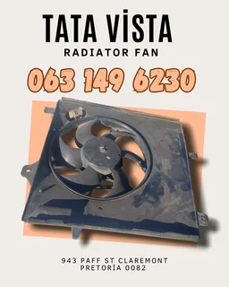 Tata vista Radiator fan Call or WhatsApp me 0636348112