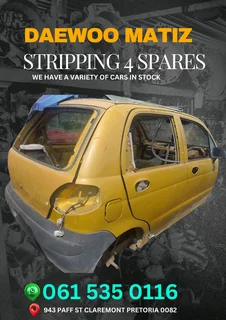 Daewoo matiz stripping for spares Call or WhatsApp me 0636348112