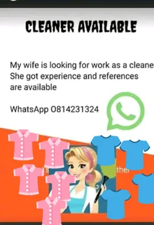 My Wife is Available To Clean 0814231324