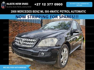2008 Mercedes Benz ML 500 4Matic W164 Petrol Automatic – Stripping for Spares