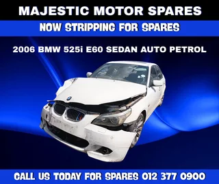 2006 BMW 525i E60 Sedan Auto Petrol – Stripping for Spares