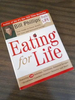 Bill Phillips&#39; Eating for life recipe book