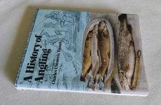 History of Angling 1974 book hardcover fishing sea river water fly-fishing