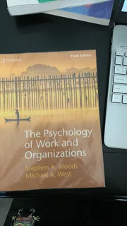The psychology of Work and Organisations