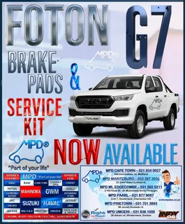 Foton G7 Brake Pads &amp; Service Kits - Now Available at MPD Mt Edgecombe!