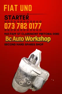 Fiat uno starter Call or WhatsApp me 073 782 0177