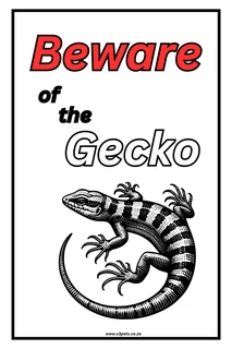 Beware of the Gecko Sign Gecko - 30cm x 20cm x 1mm Wide