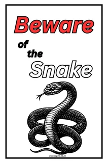 Beware of the Snake Sign Black Snake - 30cm x 20cm x 1mm Wide