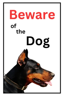 Beware of the Dog Sing (Out Door Use )