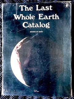 The Last Whole Earth Catalog    1971            R1250.00